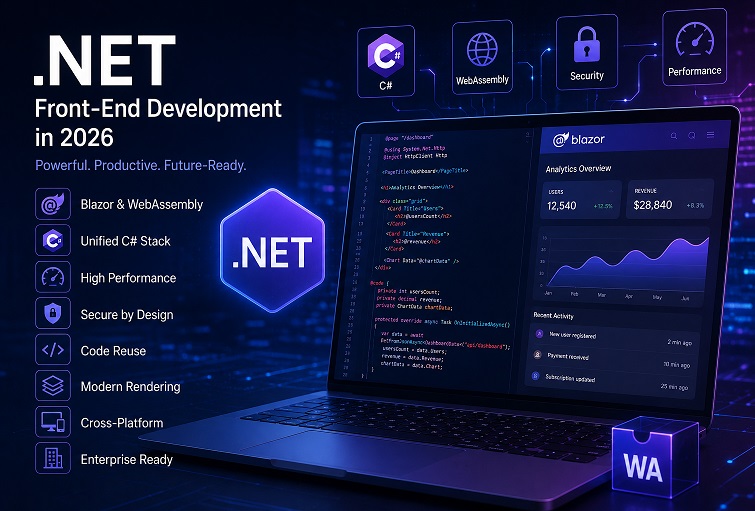 Is .NET Ready for Front-End Development? A Technical Perspective for 2026